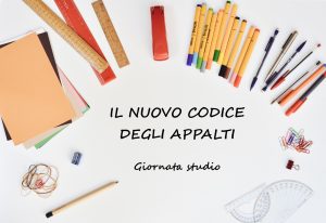 IL NUOVO CODICE DEGLI APPALTI. Giornata studio